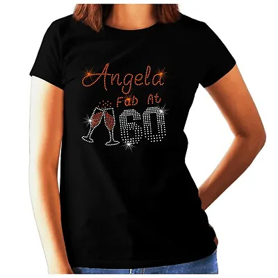 Buy Ladies 60th Birthday T Shirt - Personalised RHINESTONE Fab At 60 CHOOSE NAME • 13.99£