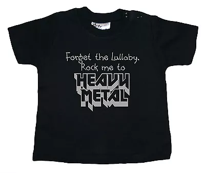 Buy Baby Rock Music T-Shirt  Forget The Lullaby, Rock Me To Heavy Metal  Boy Girl • 10.95£