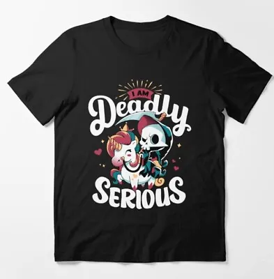 Buy RedBubble I Am Deadly Serious T-shirt • 12.99£