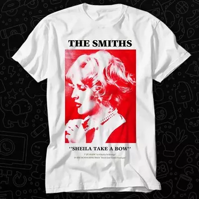 Buy The Smiths Sheila Take A Bow T Shirt 453 • 6.35£