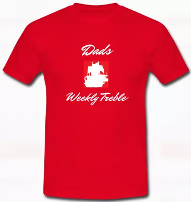 Buy The Official Dads Weekly Treble T-Shirt • 10£
