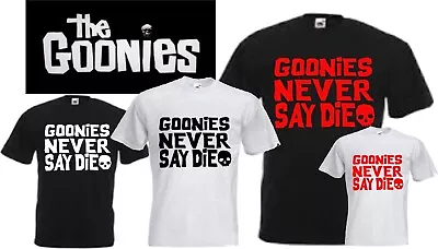Buy Goonies Never Say Die T-shirt • 15£