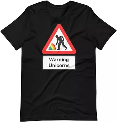 Buy Warning Unicorns T-Shirt Roadsign Var Sizes S-5XL • 19.99£