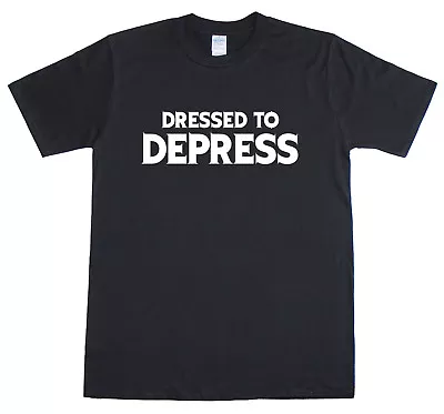Buy Dressed To Depress Emo Gothic Funny Mens Regular Fit Cotton T-Shirt  • 11.99£