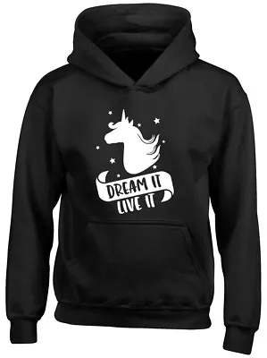 Buy Dream It Live It Unicorn Girls Kids Childrens Hooded Top Hoodie • 14.99£