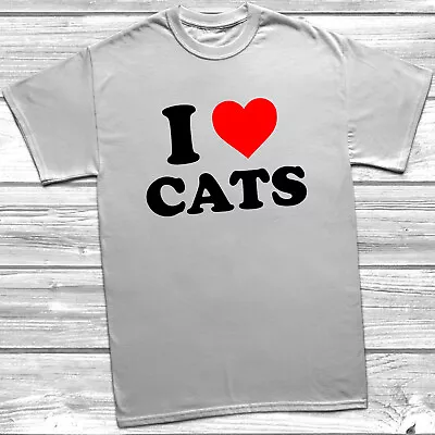 Buy I Love Cats T-Shirt Cat Shirt, Cat Lover Gift, Heart, I Love Cats, • 8.99£