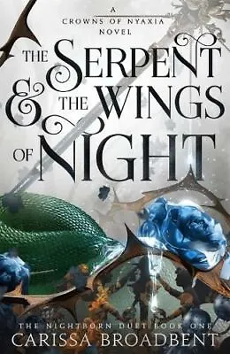 Buy Serpent And The Wings Of Night By Carissa Broadbent • 16.94£
