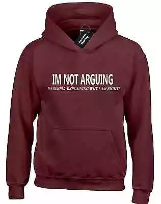 Buy I'm Not Arguing Hoody Hoodie Novelty Slogan Gift Idea Geek Comedy New • 15.99£