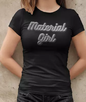 Buy Material Girl 80s T-Shirt GLITTER EFFECT Ladies Retro Party 1980s Womens Madonna • 8.99£