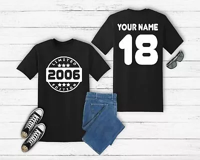 Buy 18th Birthday T-Shirt Personalised Limited Edition 2006 Custom Name 18 Men Women • 7.99£