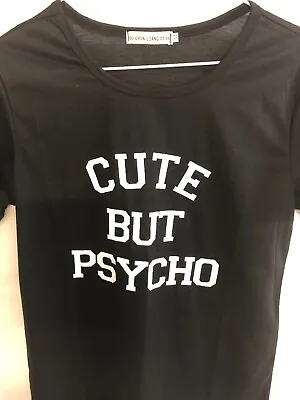 Buy Graphic Tee, Women's Med Black., Cute But Psycho, New W/o Tags  • 16.96£