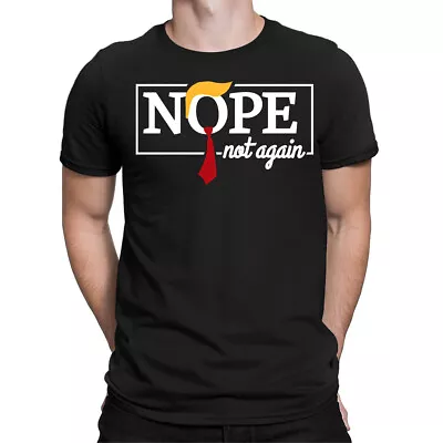 Buy Funny Anti Trump Nope Not Again Funny President 2024 Elections Mens T-Shirts#UJG • 9.99£