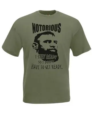 Buy Unisex Notorious McGregor I Stay Ready MMA Fighter Quote T-Shirt • 11.01£