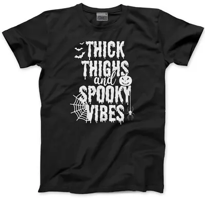 Buy Thick Thighs And Spooky Vibes Unisex T-Shirt Witch Halloween Party Witchcraft • 13.99£