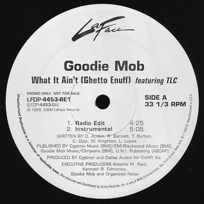 Buy Goodie Mob Featuring TLC - What It Ain't (Ghe (Vinyl 12  - 2000 - US - Original) • 5.14£