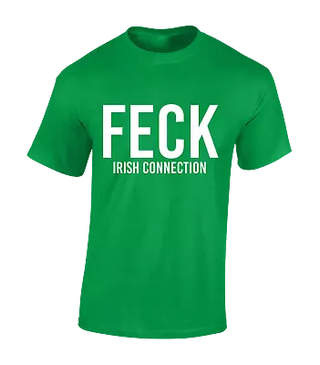 Buy Feck Irish Connection Mens T Shirt Funny St Patricks Day Paddy's Day Top New • 7.99£