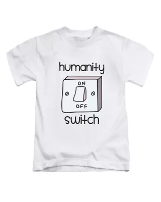Buy Humanity Switch Adults T-Shirt Funny Merch Mens Womens Tee Top Gift New • 8.99£