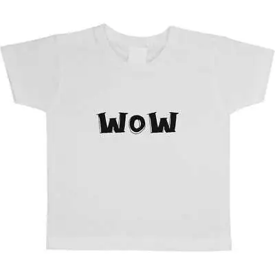 Buy 'WOW' Children's / Kid's Cotton T-Shirts (TS012324) • 5.99£