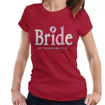 Buy All+Every Bride Of Frankenstein Gradient Logo Women's T-Shirt • 17.95£