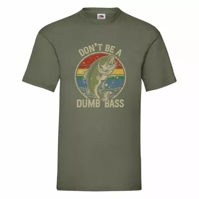 Buy Don't Be A Dumb Bass Fishing T Shirt Small-2XL • 10.79£
