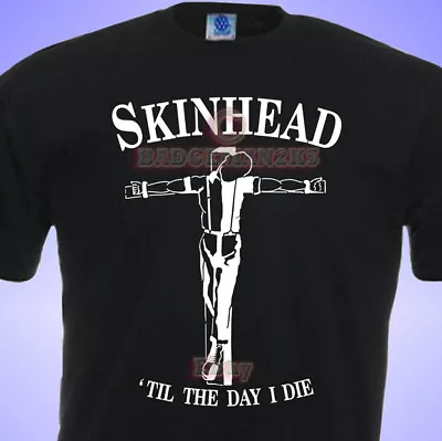 Buy Skinhead Til I Die MENs T-SHIRT Oi MADNESS SKA SCOOTER • 12.93£