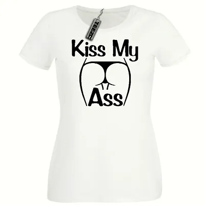 Buy Kiss My Ass Tshirt, Ladies Fitted Tshirt,Rude Slogan Womens Tee Shirt • 7.99£