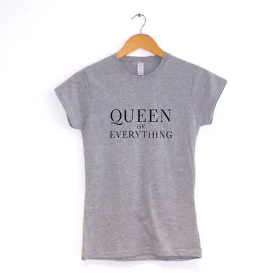 Buy Queen Of Everything Womens T-Shirt MANY COLOURS Hipster  Clothing • 13.99£