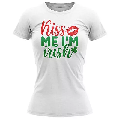 Buy Kiss Me Im Irish T Shirt Womens Funny St Patricks Day Gift Her Paddys Hen Do • 14.99£