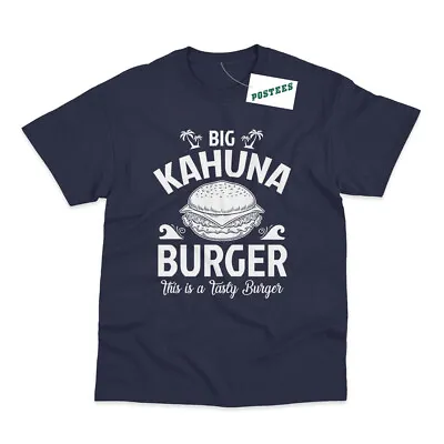 Buy Big Kahuna Burger Inspired By Pulp Fiction Printed T-Shirt • 9.95£