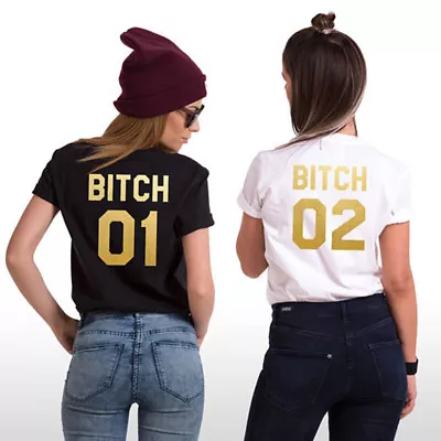 Buy |bitch 01| |bitch 02| Back Gold Print Best Bitches Bff Unisex Tshirt • 8.99£