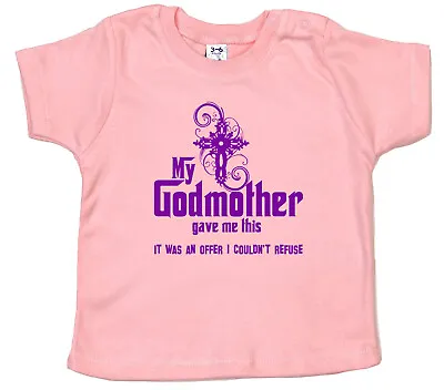 Buy Godchild T-shirt  My Godmother Gave Me This, It Was An Offer I Couldn't Refuse  • 10.95£