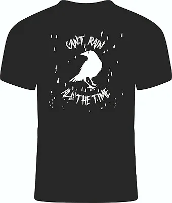 Buy Mens Black Or White Cotton Tee With  Cant Rain All The Time  Crow Motif On Front • 11.99£