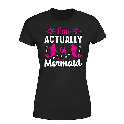 Buy I'm Actually A Mermaid Funny Slogan Mens Womens T Shirt • 9.99£