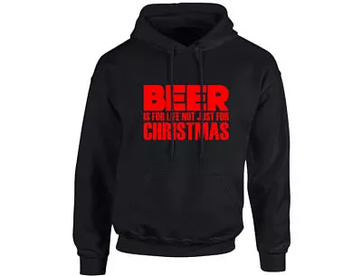 Buy Beer Is Not Just For Christmas Unisex Drinking Hoodie (8 Colours) • 20.68£
