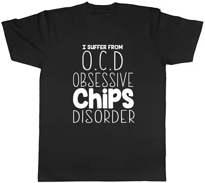 Buy I Suffer From OCD Obsessive Chips Disorder Funny Mens Tee T-Shirt • 8.99£