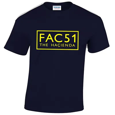 Buy Mens T-Shirt FAC 51 MENS THE HACIENDA ACID HOUSE RAVE 90'S RETRO MUSIC DJ • 12.95£