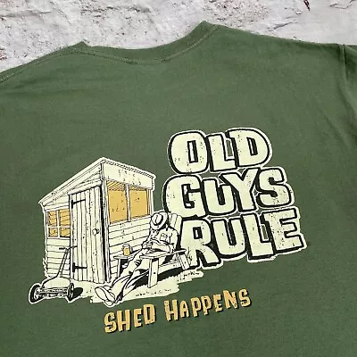 Buy Old Guys Rule T Shirt Large Shed Happens Double Print Short Sleeve Mens Green • 14.99£
