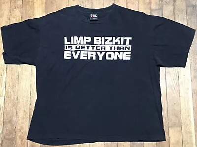 Buy Vtg 1998 Limp Bizkit Is Better Than Everyone Band T Shirt Fred Durst Wes Borland • 75.61£