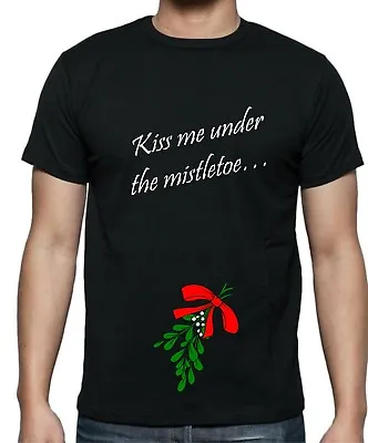 Buy KISS ME UNDER THE MISTLETOE Christmas Tshirt Mens Slightly Offensive  • 12.99£