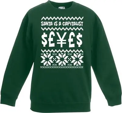 Buy Adults Santa Is A Capitalist Christmas Festive Green Unisex Sweatshirt Jumper • 12.95£