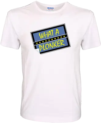 Buy What A Plonker Only Fools And Horses Inspired Funny Quality 100% Cotton T-Shirt • 11.99£