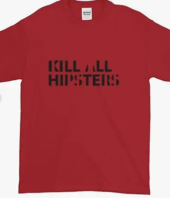 Buy Primal Kill All Hipsters T-shirt Hippies Scream Var Sizes S-5XL • 19.99£