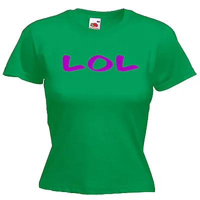 Buy LOL Ladies Womens Lady Fit T Shirt Shaniztoons • 9.49£