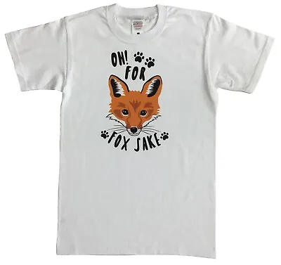 Buy Oh For Fox Sake Funny Humour Tshirt • 9.99£