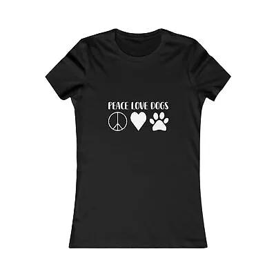 Buy Women's Black T-Shirt Peace Love Dogs Print - Comfy Cotton Casual Tee • 20.60£