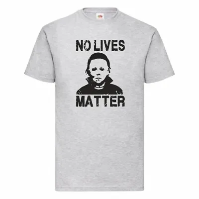 Buy No Lives Matter Halloween Michael Myers T Shirt Small-3XL • 11.99£