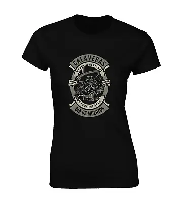 Buy Calaveras Dia De Muertos Ladies T Shirt Mexican Day Of The Dead Skull Cool Top • 8.99£
