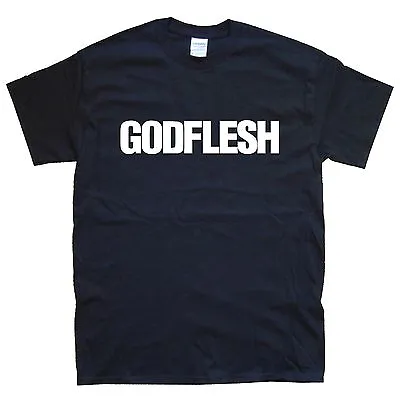 Buy GODFLESH T-SHIRT Sizes S M L XL XXL Colours Black, White  • 15.59£