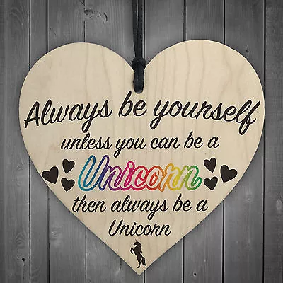 Buy Always Be A Unicorn Funny Hanging Heart Wood Plaque Friendship Gift Sign New • 3.99£