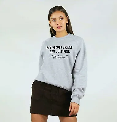 Buy My People Skills Sarcastic Cool Gift Idea Adult Humor Funny Sweatshirt Jumper • 16.99£